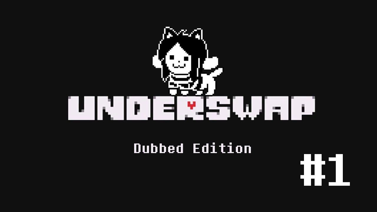 Underswap Logo - UnderSwap: Dubbed Edition #1 - Your Best Tem