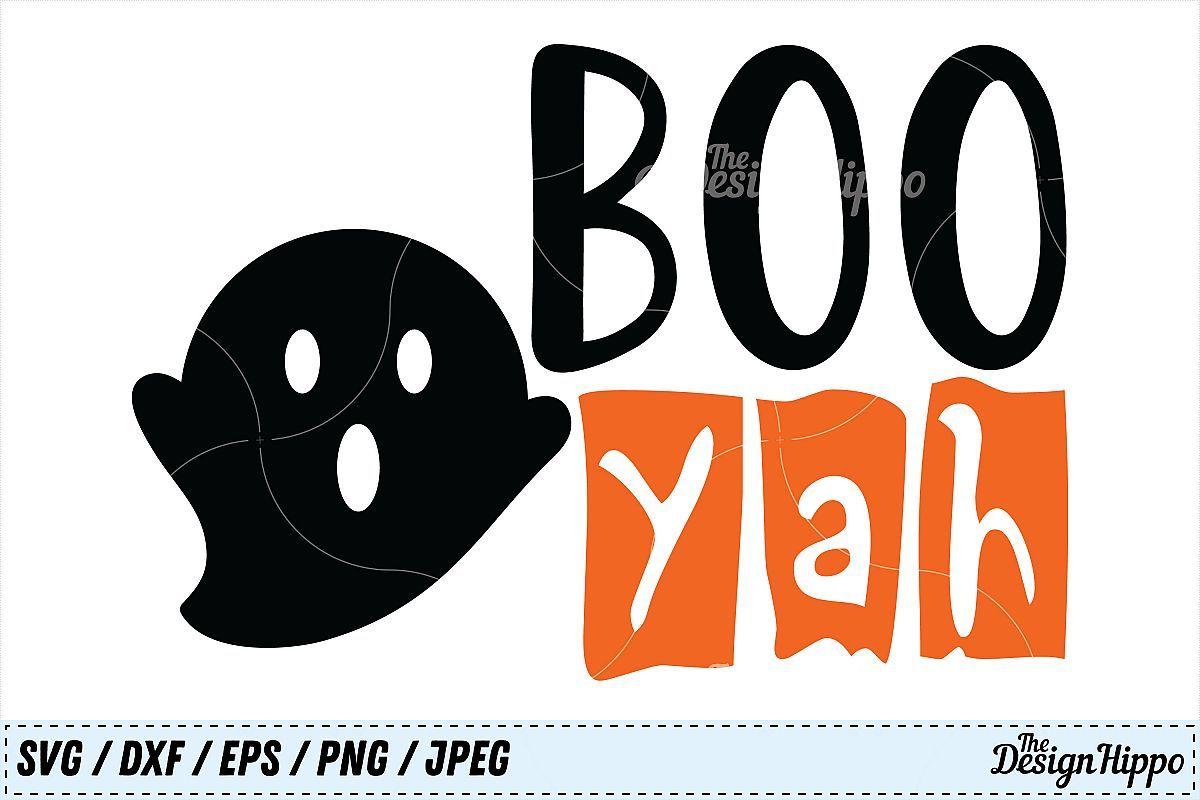 Yah Logo - Boo Yah SVG, Halloween SVG, Boo SVG, Kids SVG, Ghost SVG PNG