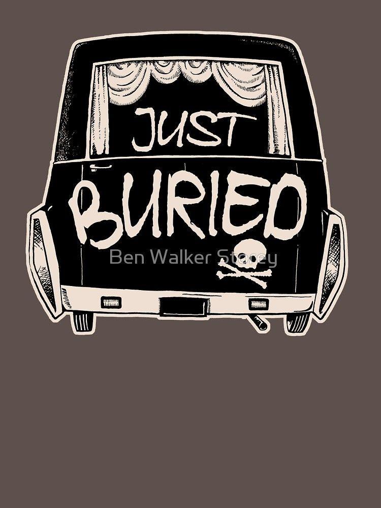 Hearse Logo - Hearse Just Buried - Funny Goth Punk T-shirt | Slim Fit T-Shirt ...