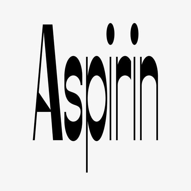 Aspirin Logo - Weekend crap. Aspirin. - - #type #typographic #lettering