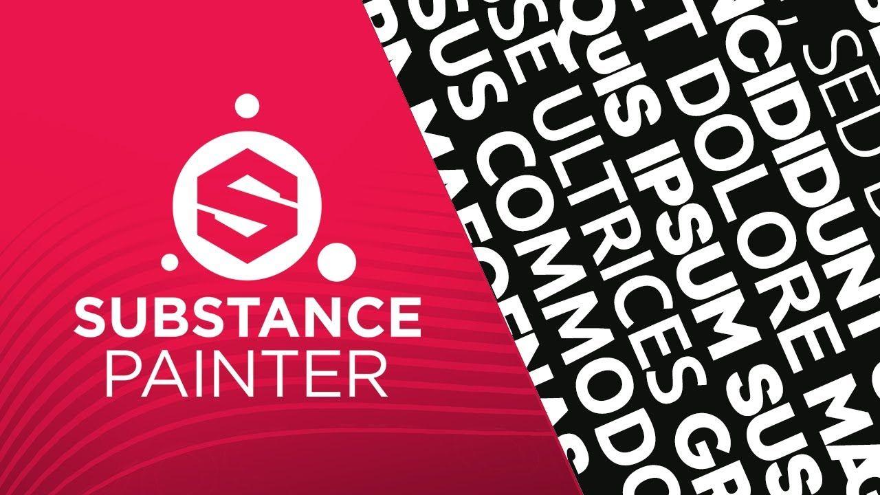 Substance Painter Logo - Custom fonts in Substance Painter! 2020 ...