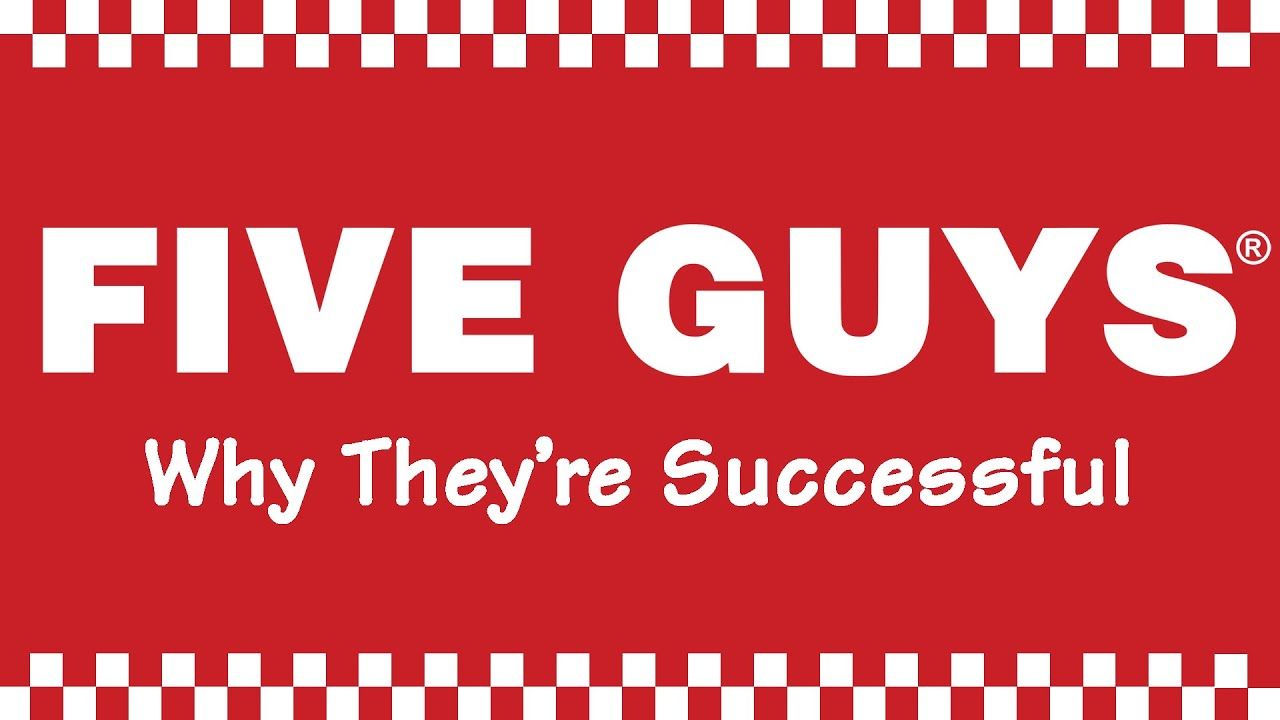 Five Guys Logo - Five Guys - Why They're Successful