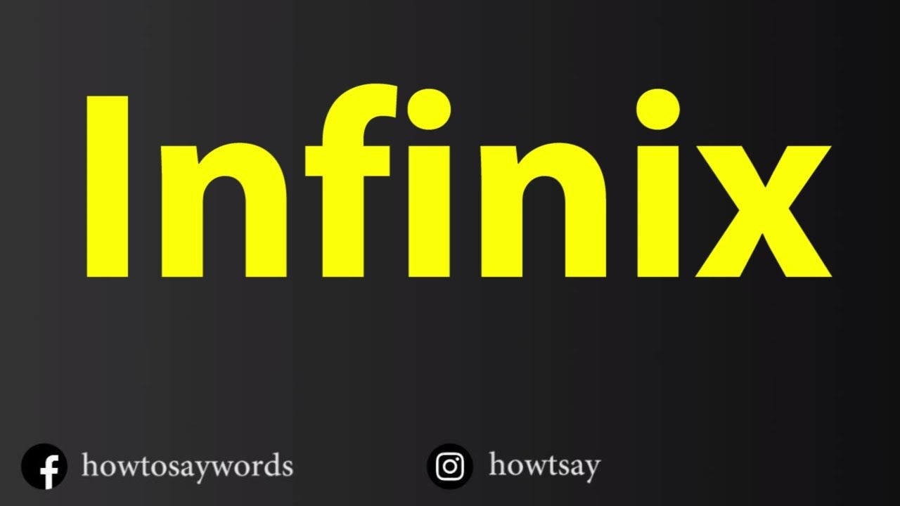 Infinix Logo - How To Pronounce Infinix