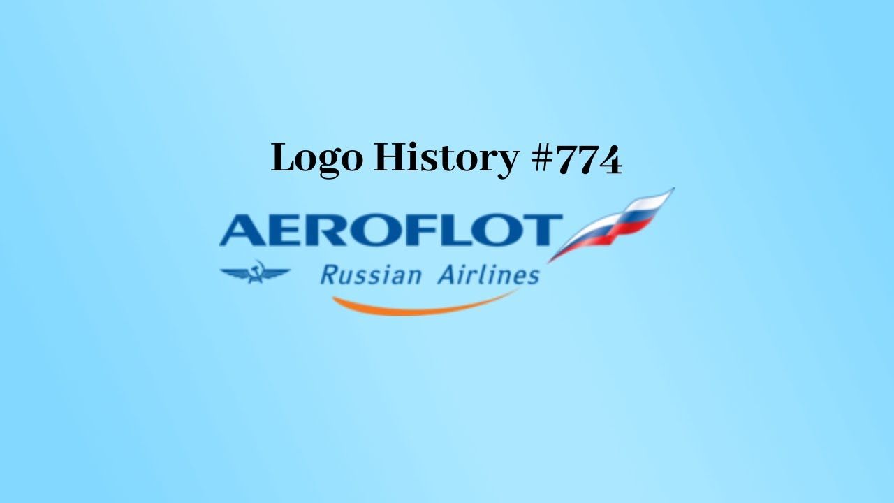 Aeroflot Logo - Logo History #774: Aeroflot