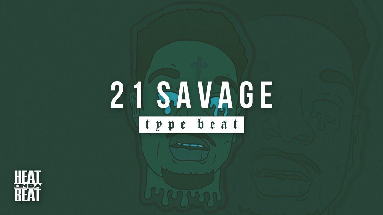 Savage Heat Logo - 21 Savage ✘ Kodak Black Type Beat - ''Hookah'' (Prod. FD/Heat On Da ...
