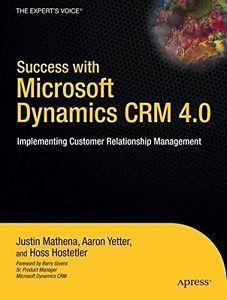 Microsoft Dynamics CRM 4 0 Logo - Success with Microsoft Dynamics CRM 4.0: Implementing Customer ...