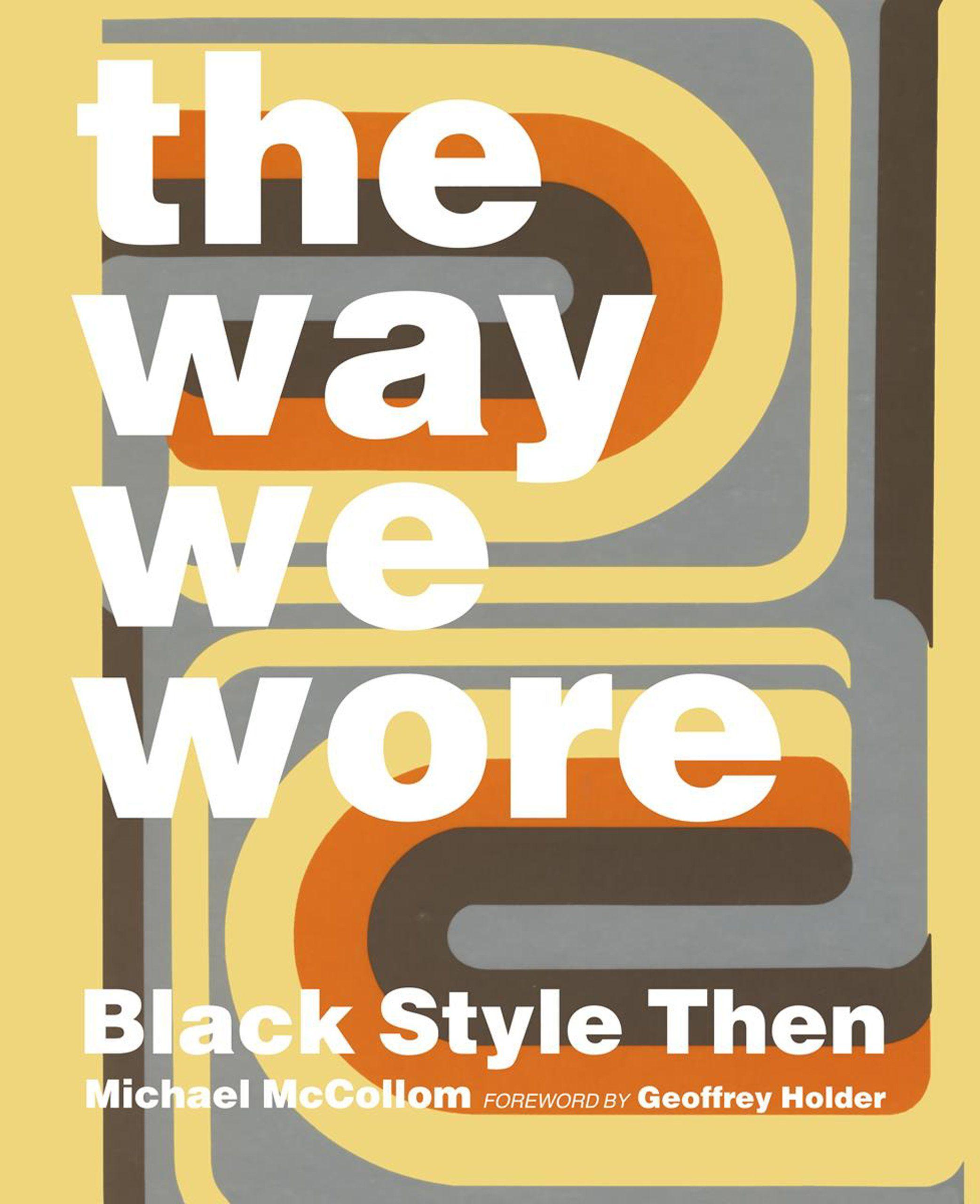 Fashion Ref Logo - The Way We Wore: Black Style Then: Michael McCollom, Geoffrey Holder ...