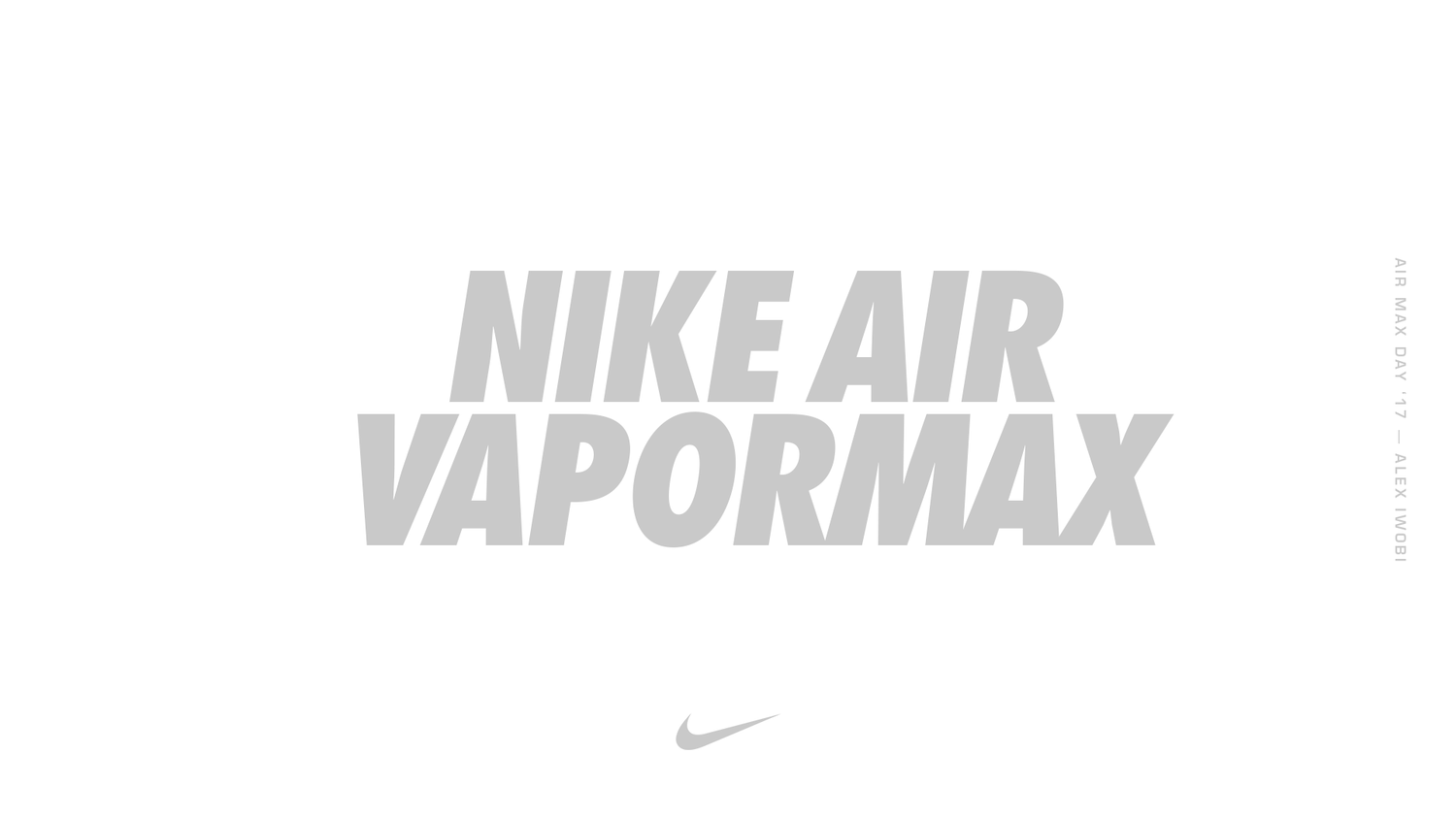 Niike Vapor Max Logo - Nike: Air Max Day 2017 — paq