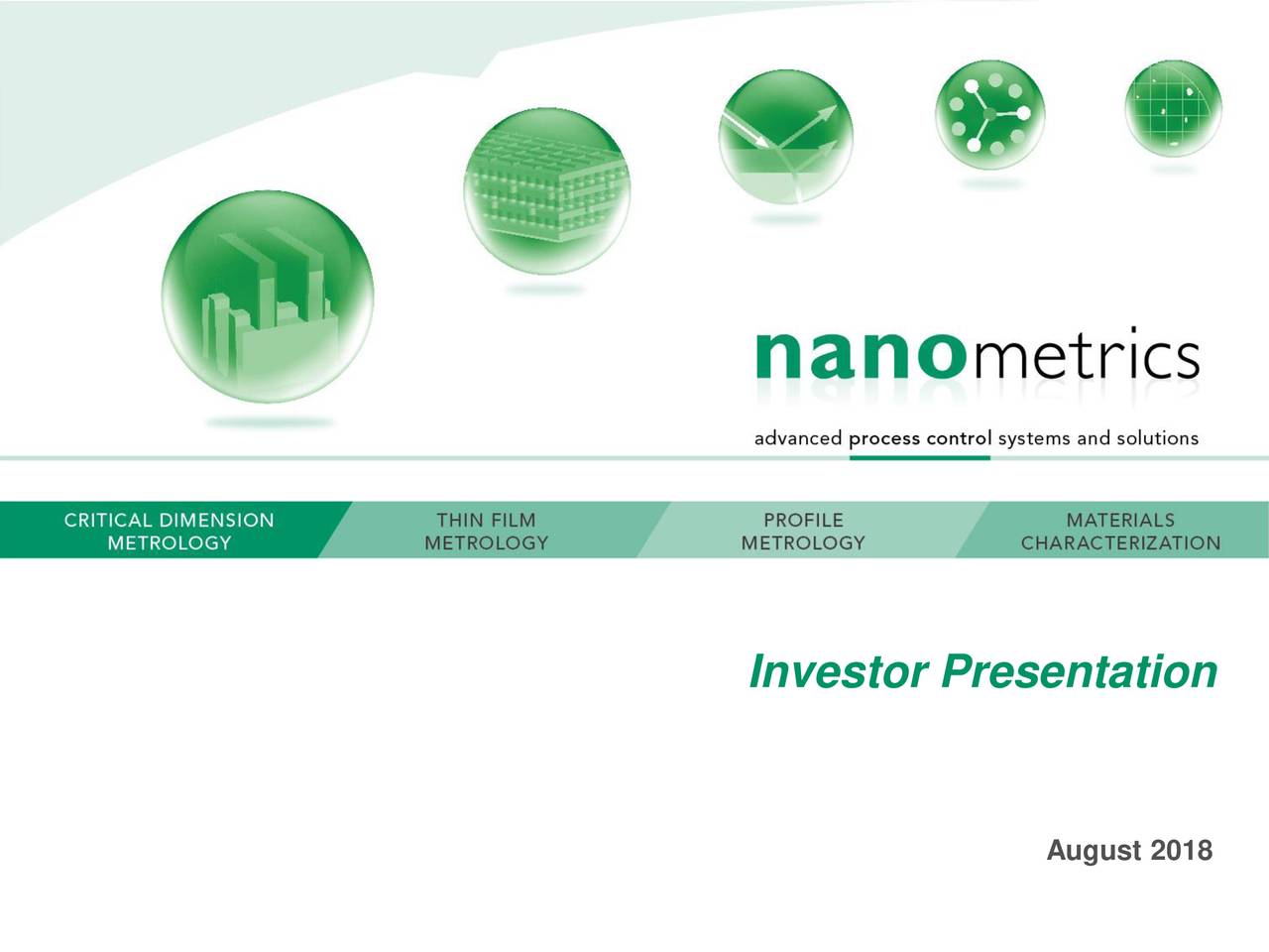 Nanometrics Incorporated Logo - Nanometrics (NANO) Presents at Davidson 10th Annual Technology Forum ...