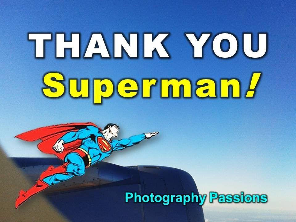 Thank You Superman Logo - THANK YOU SUPERMAN (STABILISING AGAINST TURBULENCE)