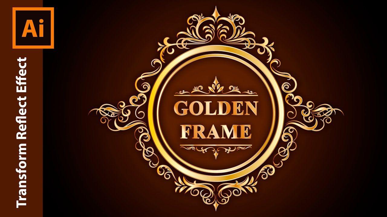 Gold and Orange Logo - Adobe Illustrator Tutorial - How to design a Golden Frame - YouTube