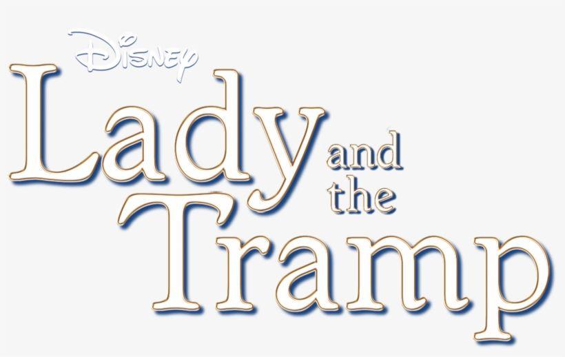 Lady and the Tramp Logo - Lady And The Tramp And The Tramp Logo Transparent PNG
