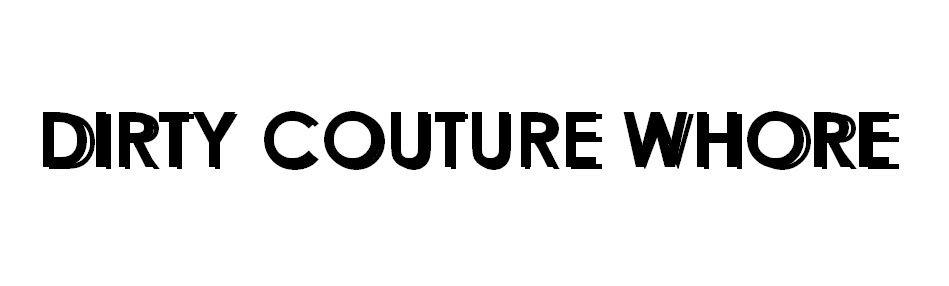 Dirty Couture Logo - Dirty Couture Whore