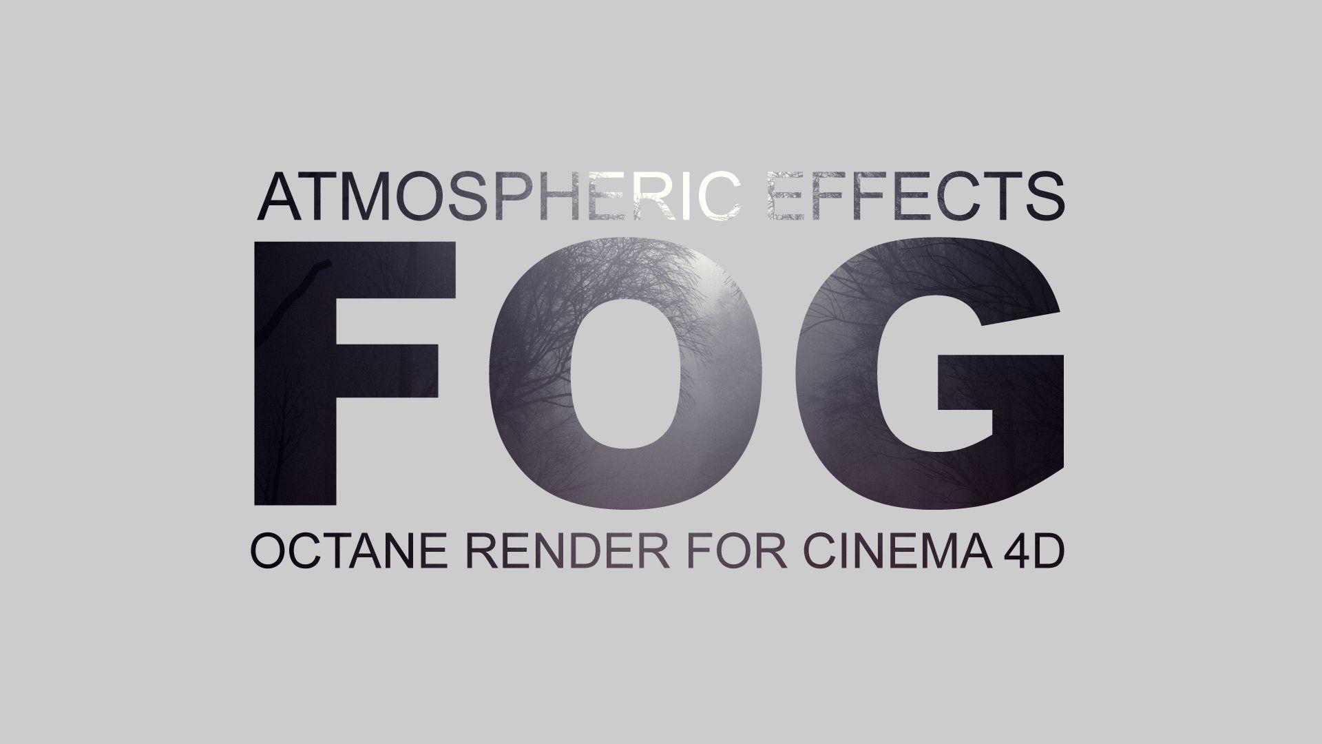 Fog Logo - Fog with OctaneRender for Cinema 4D