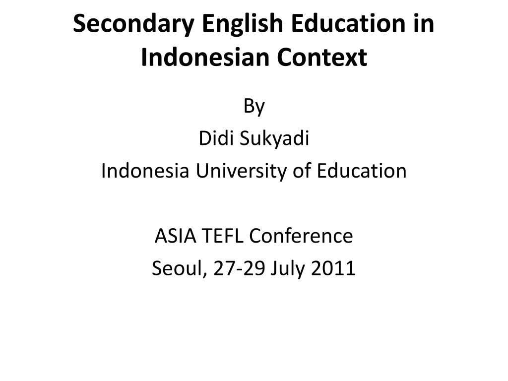 Didi PPT Logo - PPT - Secondary English Education in Indonesian Context PowerPoint ...