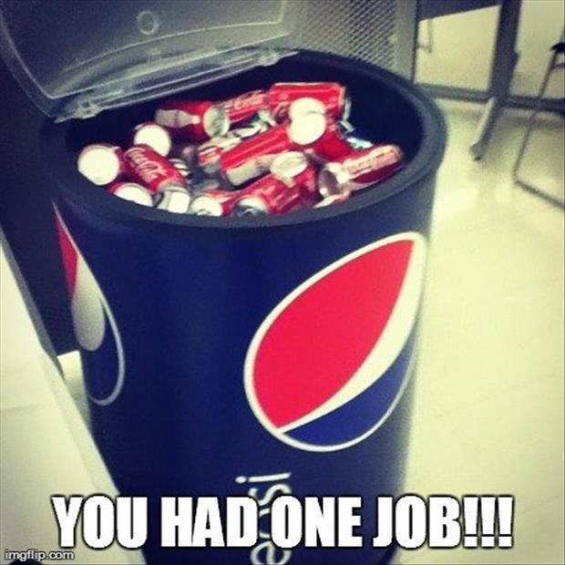 Funny Pepsi Logo - you had one job pepsi - Dump A Day