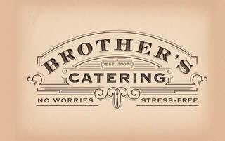Brother Company Logo - Brothers Catering : No Worries Stress Free Caterer