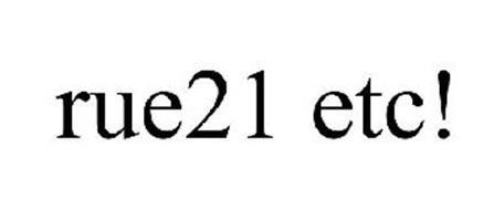 Rue 21 Logo - RUE21 ETC! Trademark of NEW RSC, LLC Serial Number: 85685300