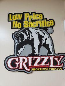 New Grizzly Tobacco Logo - COOL GRIZZLY LOW PRICE NO SACRIFICE SNUFF METAL SIGN NEW UNUSED