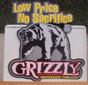 New Grizzly Tobacco Logo - COOL GRIZZLY LOW PRICE NO SACRIFICE SNUFF METAL SIGN NEW UNUSED