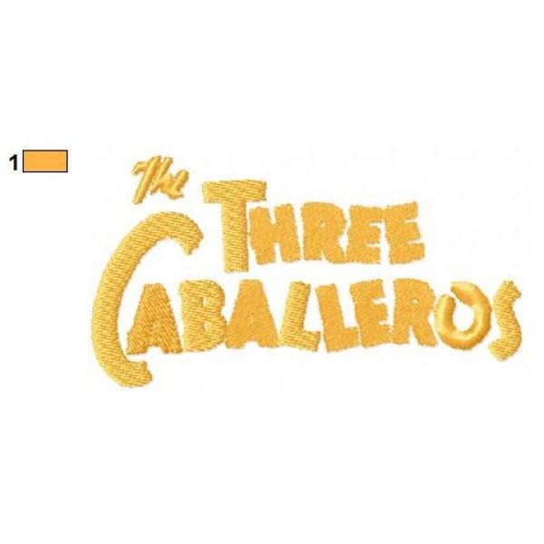 The Three Caballeros Logo - The Three Caballeros Logo Embroidery Design