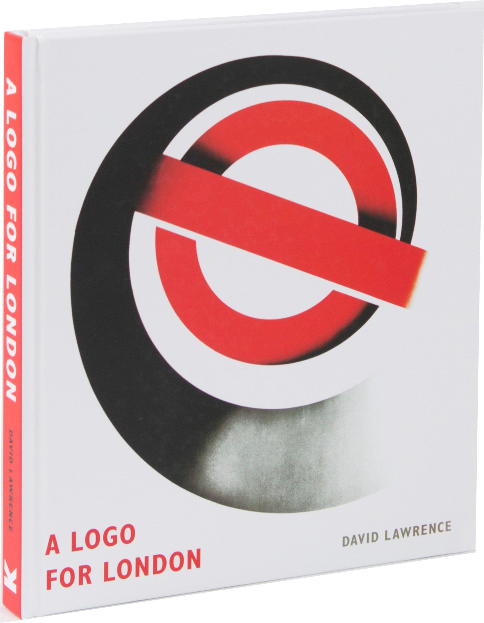Looks Like in a Red Circle Logo - Logo for London: Amazon.co.uk: David Lawrence: Books