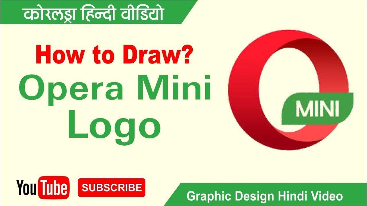 Opera Mini Logo - How to Draw Opera Mini Logo || Coreldraw Hindi || Shashi Rahi - YouTube