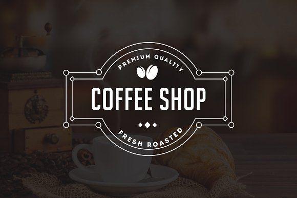 Coffee Shop Brand Logo - 10 Coffee Shop Flat Line Logo ~ Logo Templates ~ Creative Market