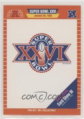 XXVI Logo - 1992 Pro Set - Super Bowl XXVI Logo #NoN - Super Bowl XXVI Logo ...