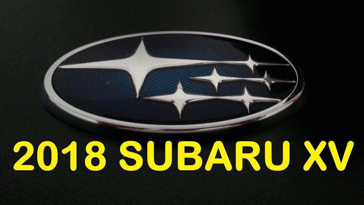2018 Subaru Logo - New Subaru Car : 2018 Subaru XV Crosstrek Interior and Exterior ...