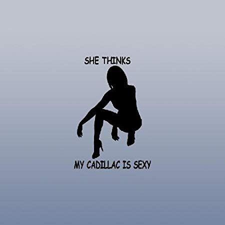 Sexy Cadillac Logo - Amazon.com: BIKE DECOR DIE CUT WALL SHE THINKS MY CADILLAC IS SEXY ...