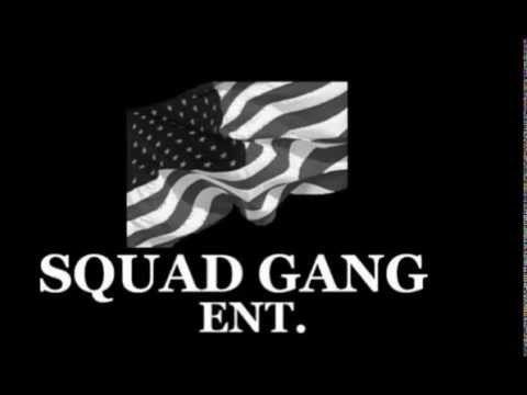 Squad Gang Logo - Squad Gang Ent. Wuz Up