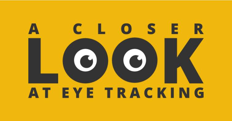 Look with Eyes Logo - Eye Tracking Infographic closer look at the eyes