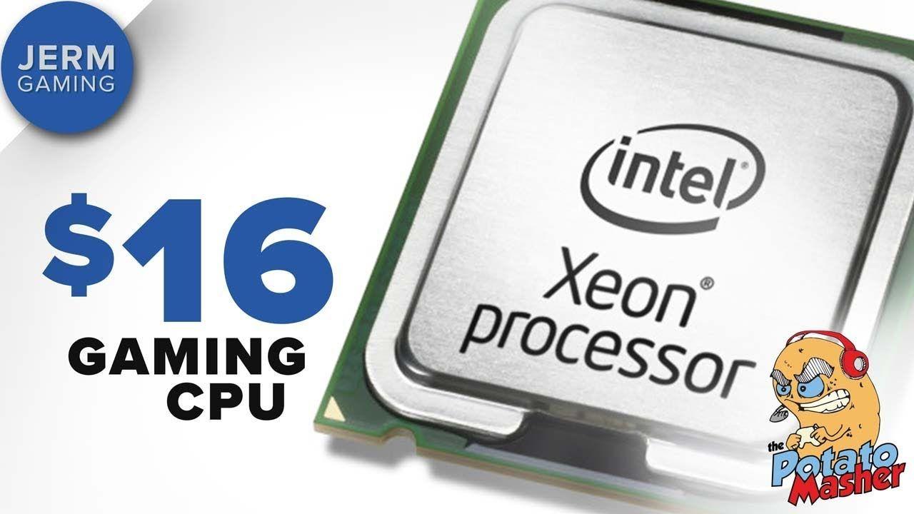 Xeon Gaming Logo - Xeon x3440 - The best $16 gaming processor in 2018? - YouTube