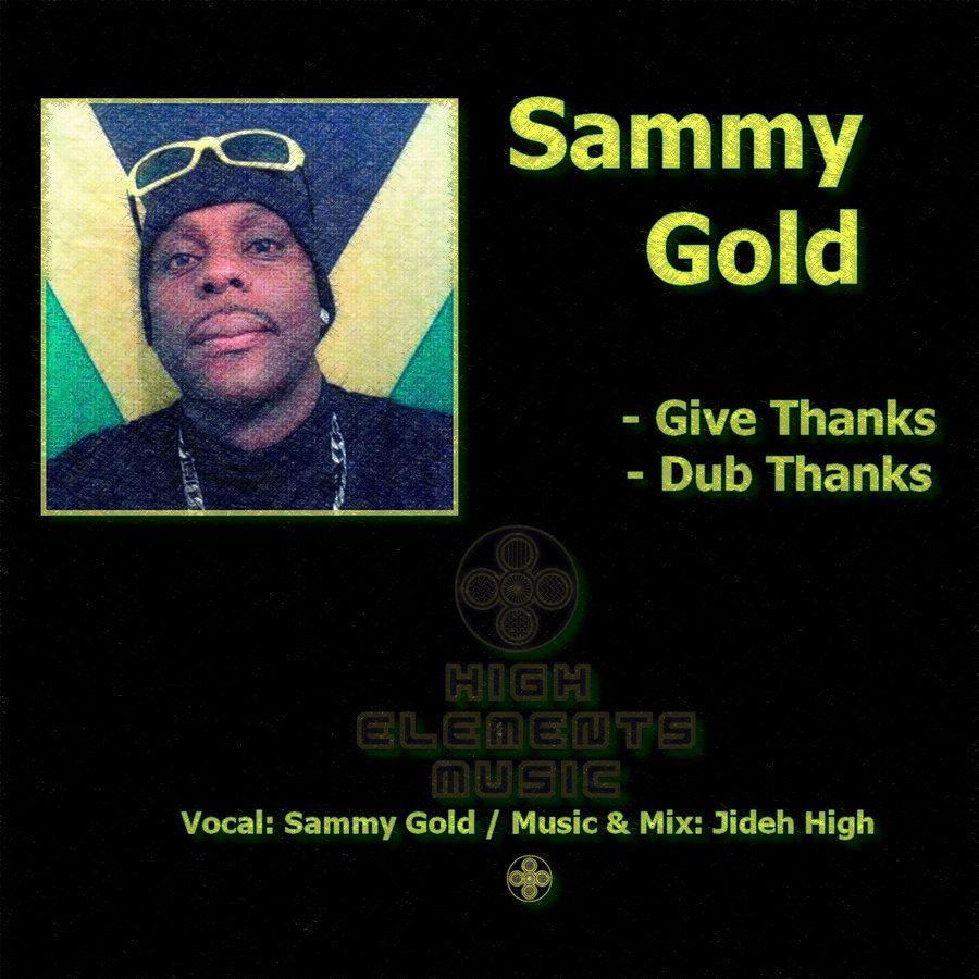 Gold Vocal Logo - Give Thanks - Sammy Gold Vocal | JIDEH HIGH ELEMENTS