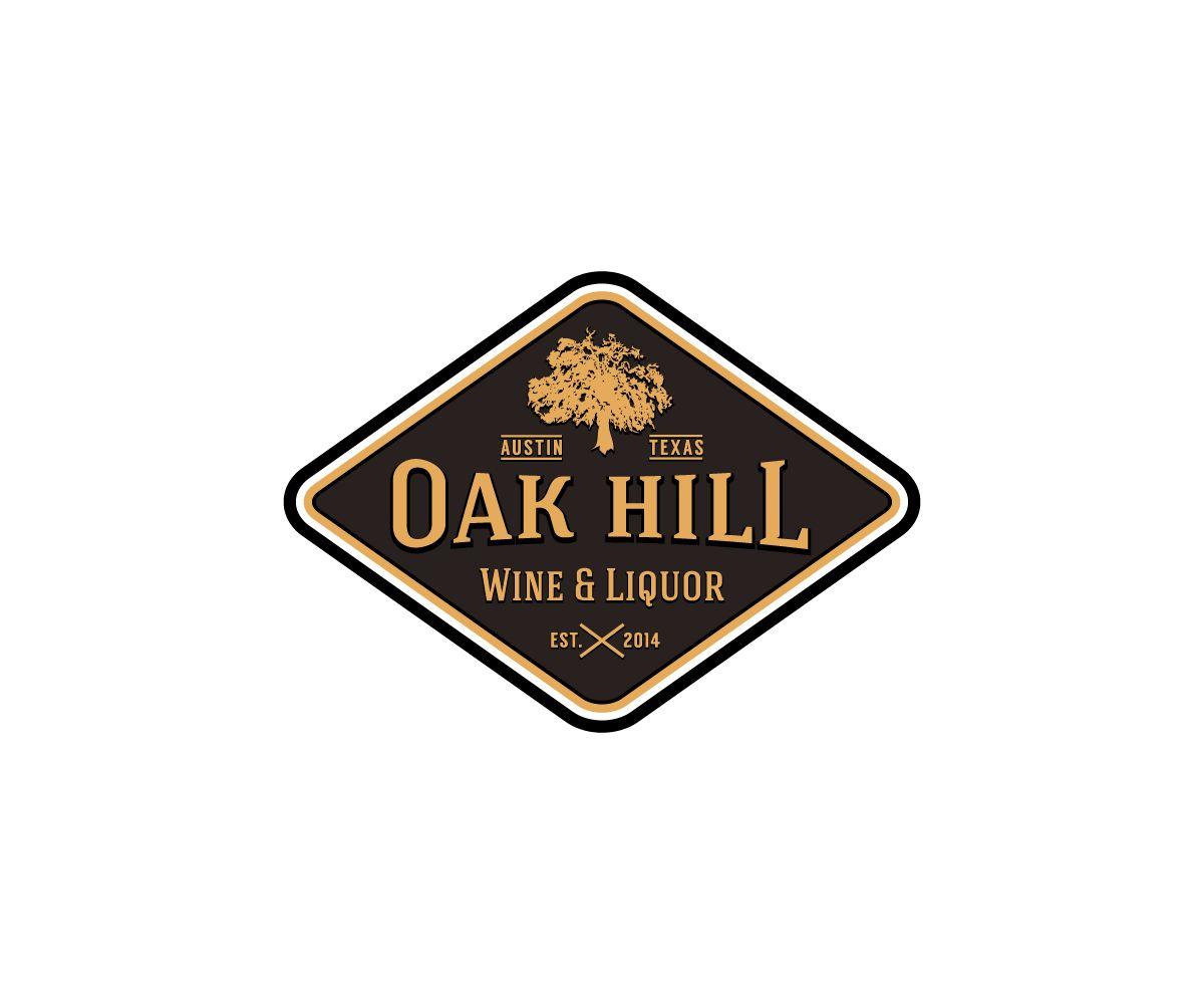Liquor Company Logo - Store Logo Design for Oak Hill Wine & Liquor by Dzains | Design #4255864