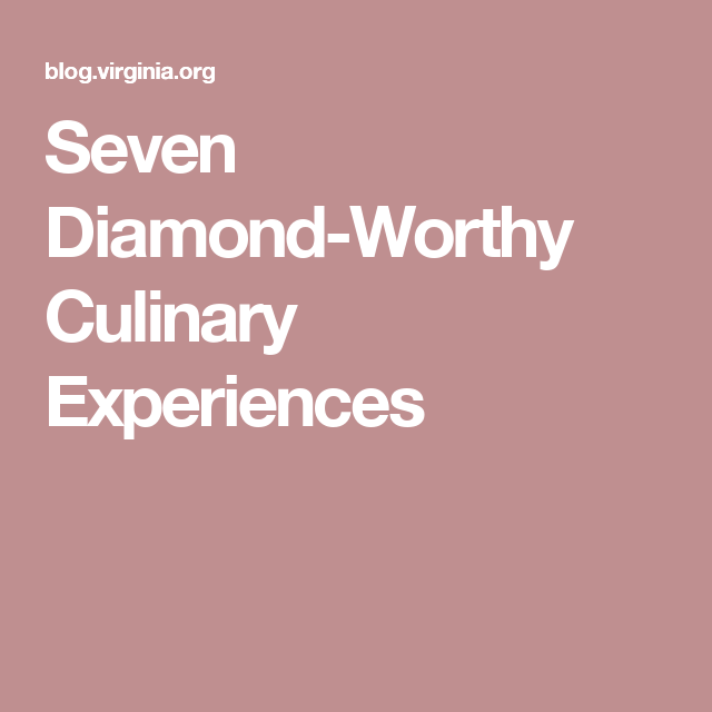 Seven Diamond Logo - Seven Diamond Worthy Culinary Experiences. Local Travel & Food