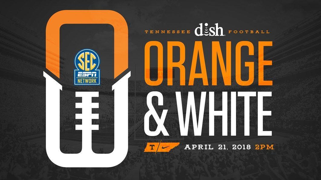 Orange and White Brand Logo - TENNESSEE'S DISH ORANGE AND WHITE GAME SET FOR APRIL 21