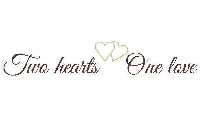 Two Hearts One Love Logo - Väggtext hearts One love