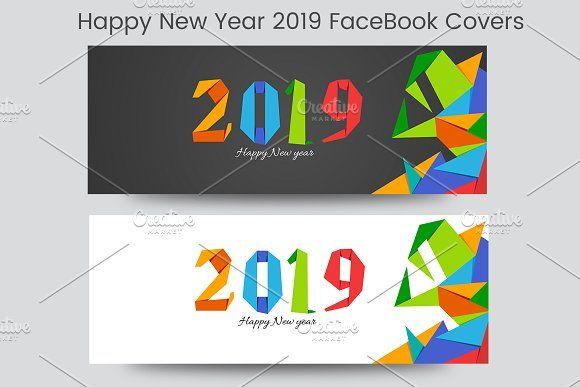 Happy Facebook Logo - Happy New Year 2019 Facebook Covers Web Elements Creative Market