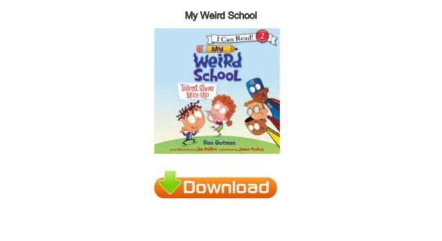 Weird School Logo - My Weird School Free Audio books for Download