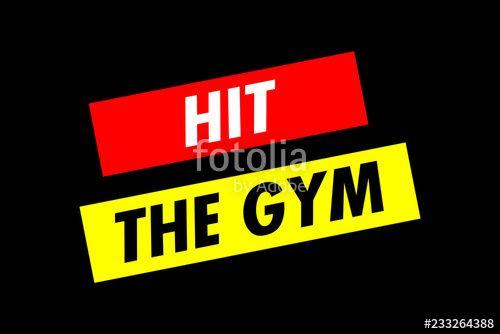 Two Red and Yellow Logo - Two angled lines of text: Hit The Gym. 1970s progressive poster