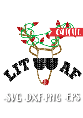 Lit Af Logo - Lit Af Rudolph | Nola Crafted Designs