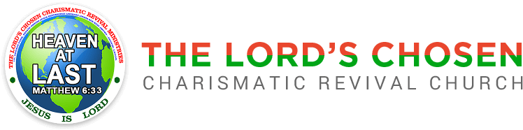 Chosen Logo - The Lord's Chosen Charismatic Revival Church – Heaven At Last