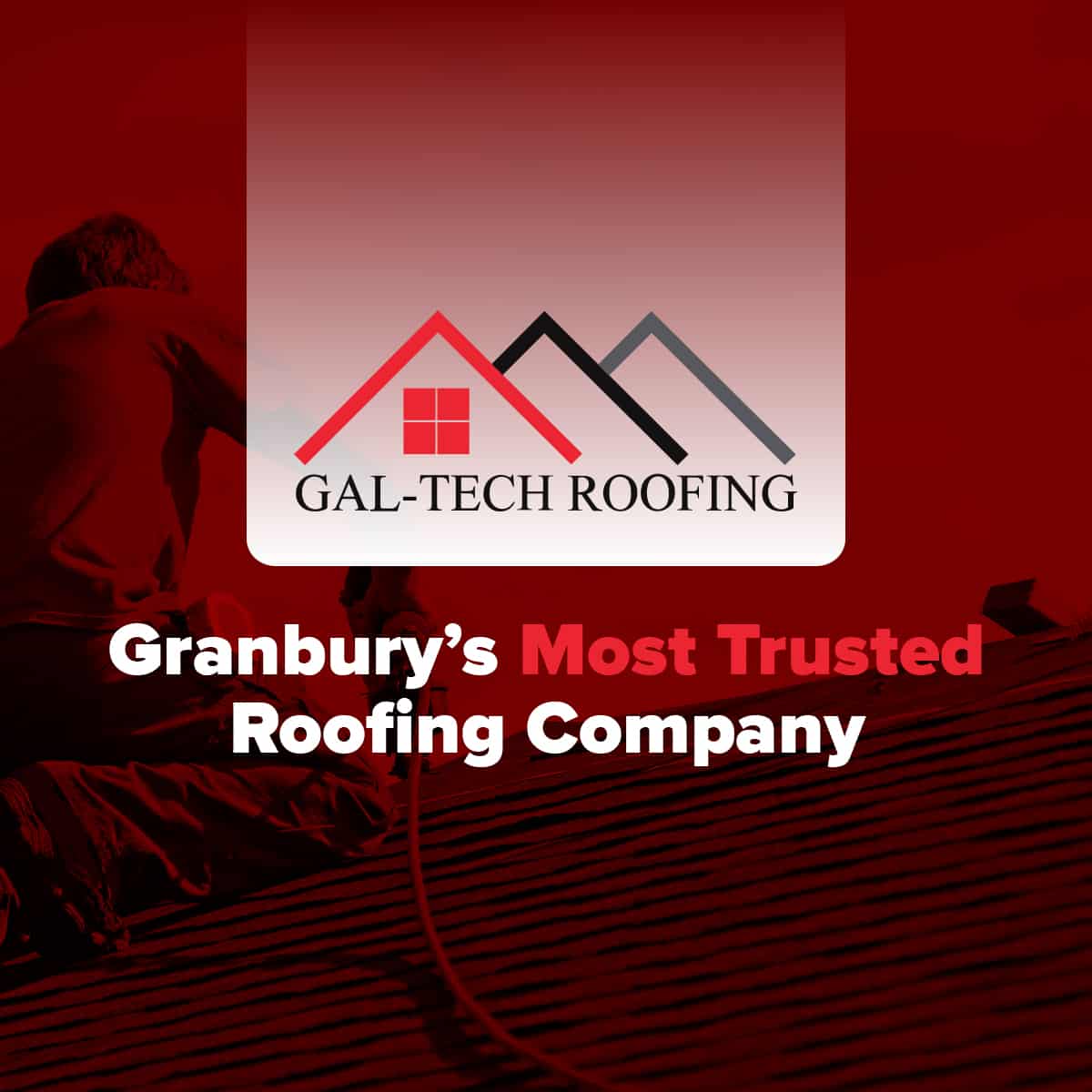 Generic Roof Logo - GAL-TECH ROOFING | Affordable Roofer in Granbury, Texas