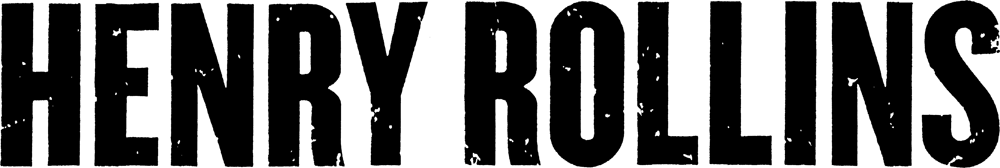 Henry Rollins Logo - Henry Rollins | Official Website
