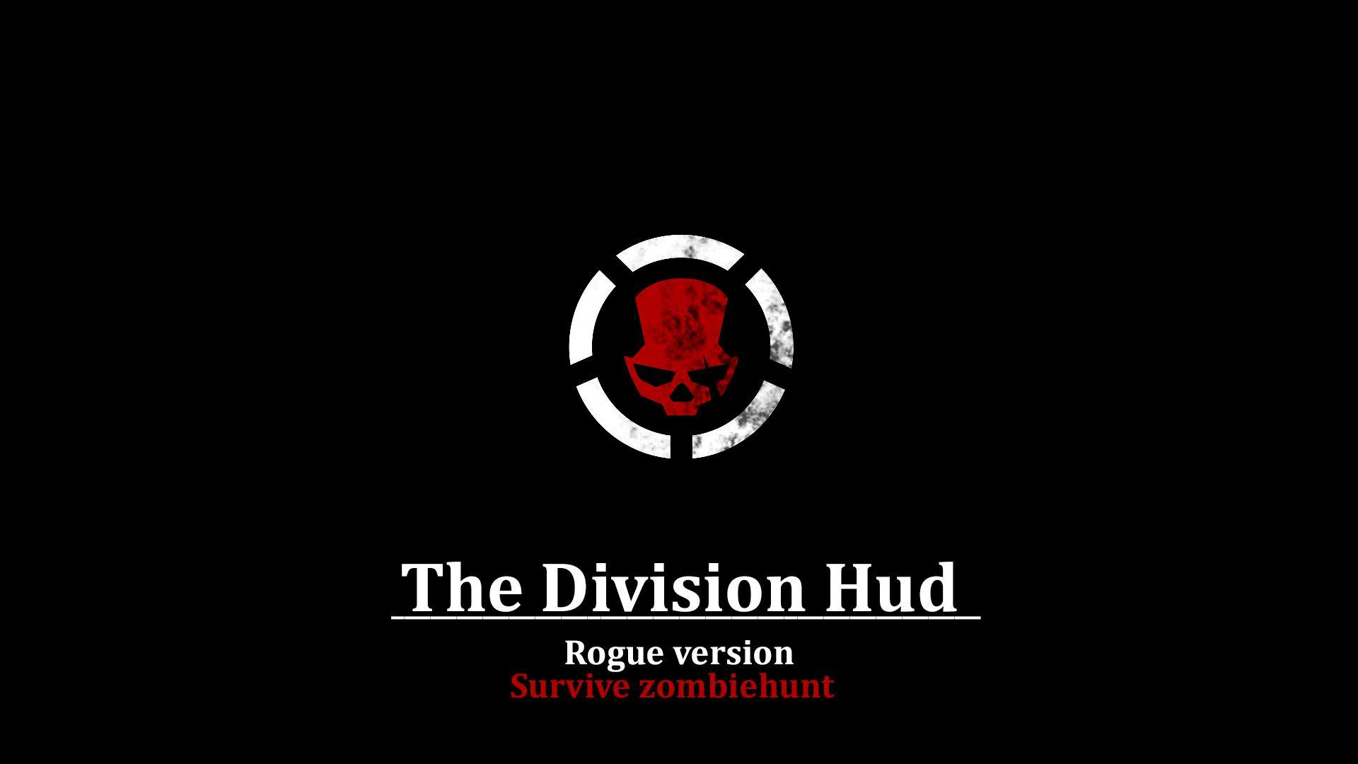 The Division Rogue Logo - Steam Workshop :: The Division HUD [rogue version]