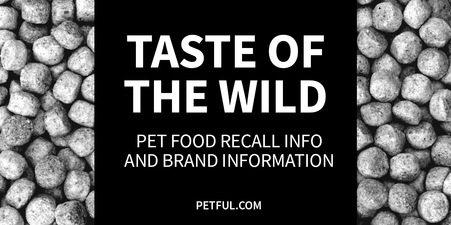 Taste of the Wild Logo - Taste of the Wild Pet Food Recall History