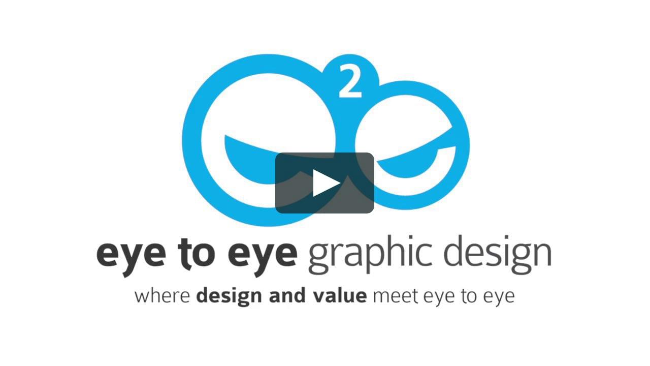 Eye to Eye Logo - Eye to Eye Graphic Design Overview on Vimeo
