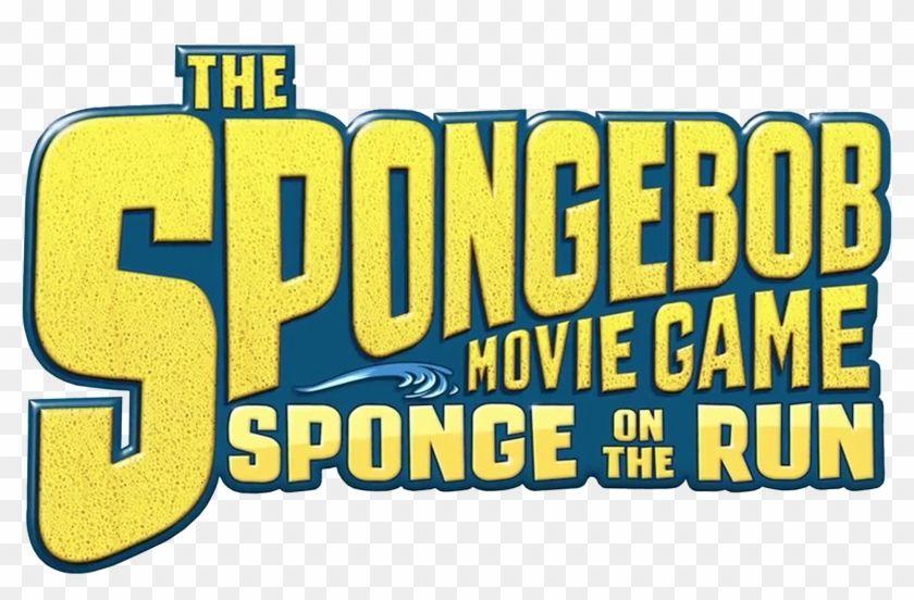 On the Run Logo - Image The Spongebob Movie Game Sponge On The Run Logo - Spongebob ...